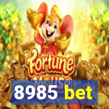 8985 bet